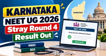 Karnataka NEET UG 2026 Stray Round 4 Result Out