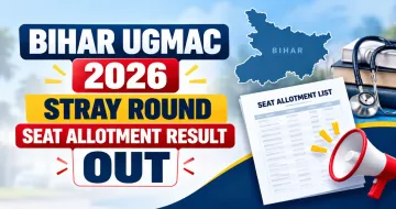 Bihar UGMAC 2026 Stray Round Seat Allotment Result Out